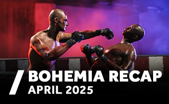 Bohemia Recap - April 2025