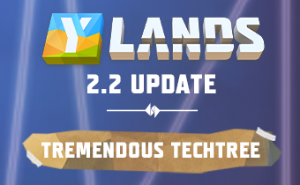 Ylands Update 2.2 – Tremendous Techtree